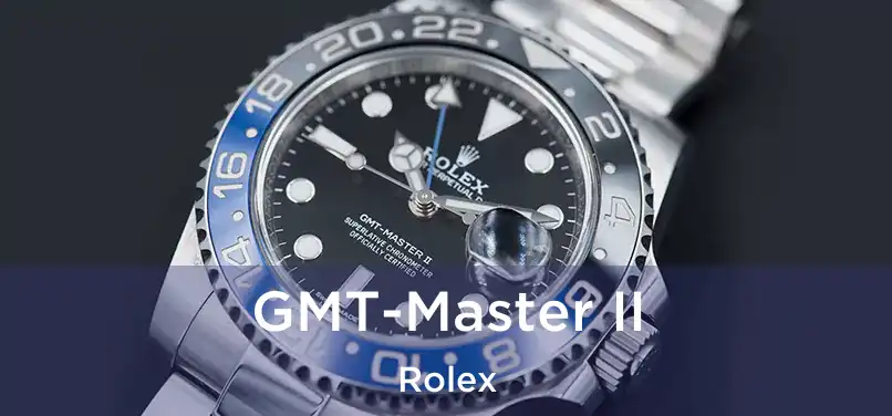  GMT-Master II Rolex