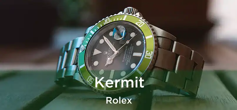  Kermit Rolex