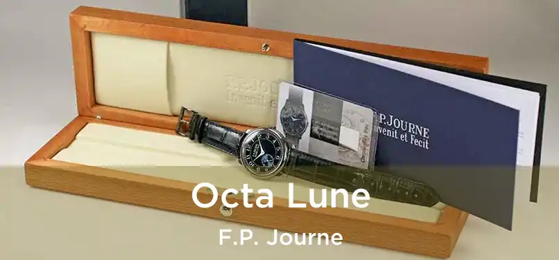  Octa Lune F.P. Journe
